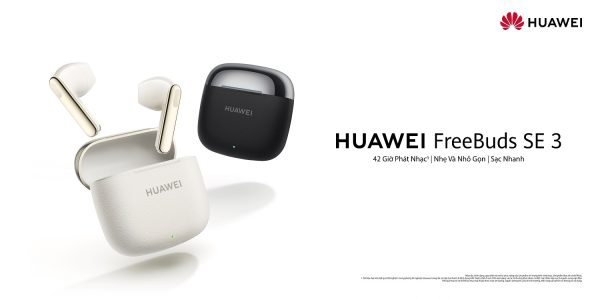 HUAWEI FreeBuds SE 3 sẽ ra mắt thị trường Việt Nam ngày 15/3