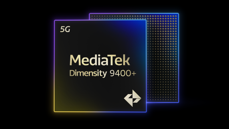 MediaTek công bố chip di động Dimensity 9400+