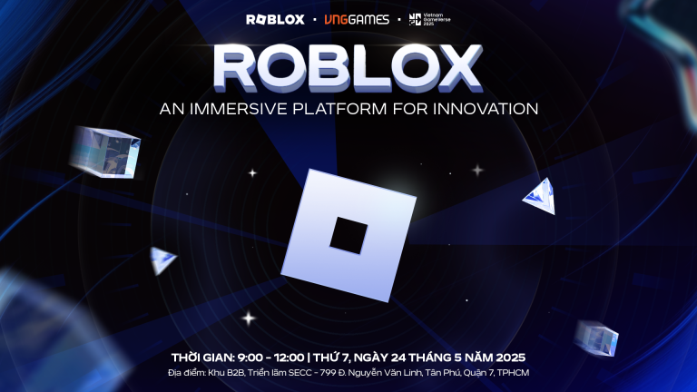 Roblox – Nền tảng đột phá mở rộng cơ hội cho ngành công nghiệp nội dung số Việt Nam