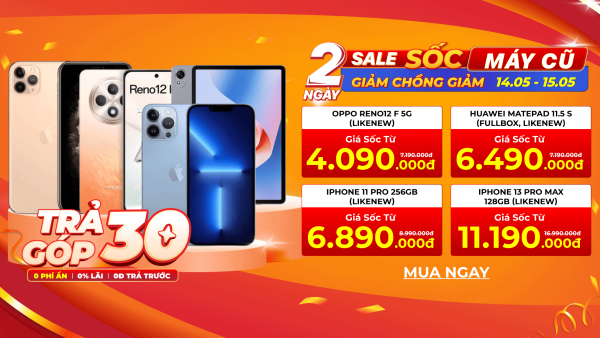 Hai ngày deal sốc tại Di Động Việt, săn máy cũ bao hời