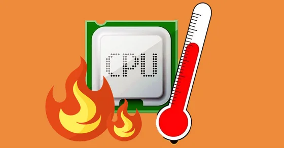 Hướng dẫn kiểm tra nhiệt độ CPU trên máy tính và laptop