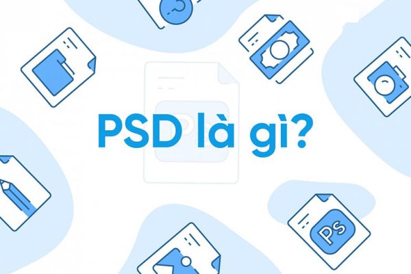 File PSD là gì?