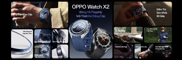 OPPO giới thiệu bộ đôi đồng hồ thông minh mới nhất: OPPO Watch X2 và OPPO Watch X2 Mini