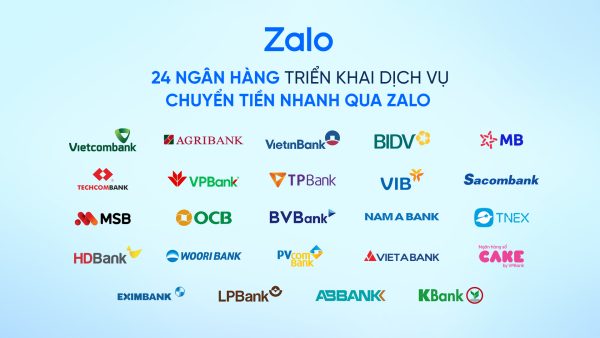 Loạt ngân hàng cung cấp dịch vụ chuyển khoản nhanh qua Zalo
