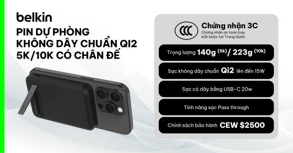 Belkin đạt chứng nhận CCC cho hầu hết các dòng sạc dự phòng