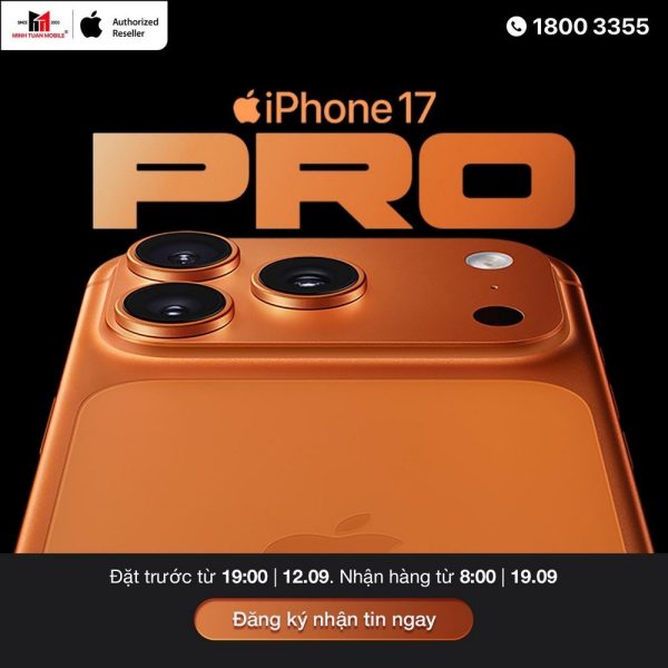 Minh Tuấn Mobile mở đăng ký thông tin thế hệ iPhone 17 và iPhone Air chính hãng