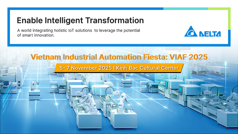 Giải pháp tự động hóa tích hợp của Delta Electronics tạo điểm nhấn tại VIAF 2025