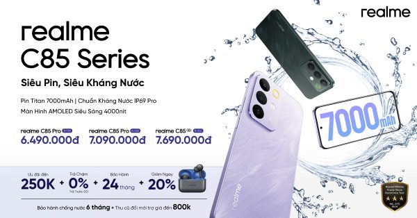 realme C85 Series chính thức ra mắt: Pin 7000mAh, sạc nhanh 45W cùng khả năng kháng nước IP69 Pro