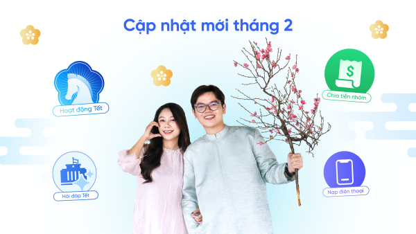Zalo: Những cập nhật quan trọng trong tháng 2
