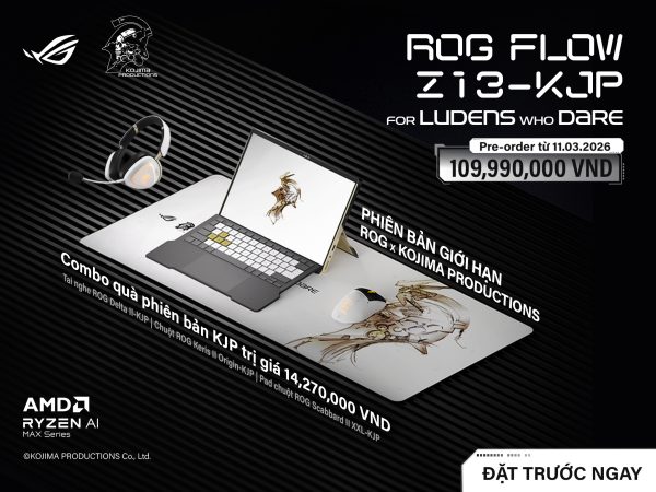 ASUS Republic of Gamers mở đặt trước ROG Flow Z13-KJP tại Việt Nam ASUS Republic of Gamers mở đặt trước ROG Flow Z13-KJP tại Việt Nam