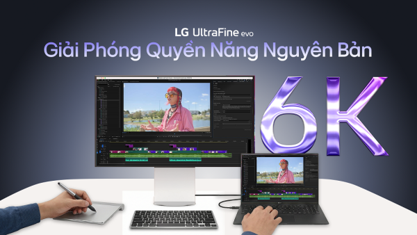 LG ra mắt màn hình 6K đầu tiên hỗ trợ Thunderbolt 5 tại Việt Nam, giá từ 66,5 triệu đồng kèm ưu đãi