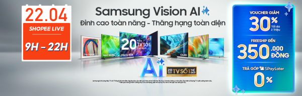 Samsung mở bán bộ sưu tập AI TV và loa lifestyle 2026 trên nền tảng online, ưu đãi độc quyền khi theo dõi livestream ngày 22/4
