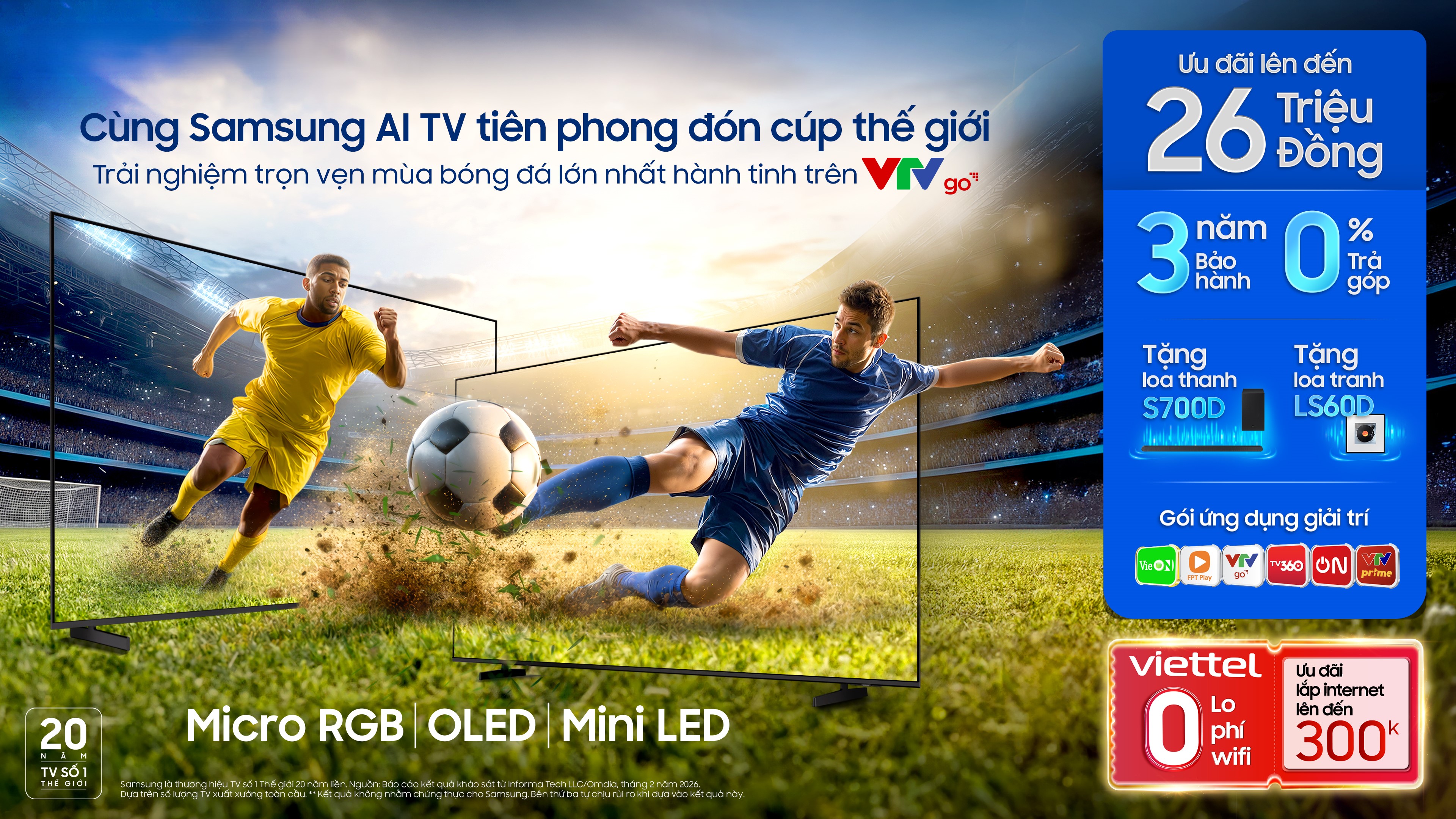 Samsung AI TV tung ưu đãi hấp dẫn, nâng tầm trải nghiệm World Cup 2026 với Vision AI Companion và Chế độ Bóng đá AI Samsung AI TV tung ưu đãi hấp dẫn, nâng tầm trải nghiệm World Cup 2026 với Vision AI Companion và Chế độ Bóng đá AI