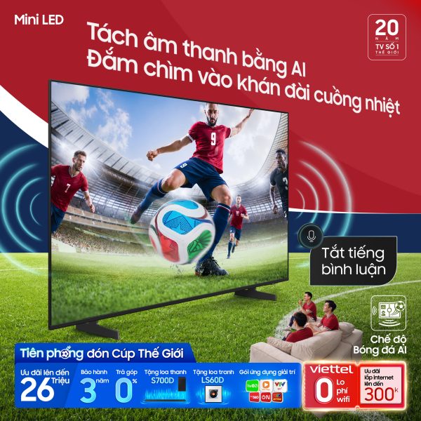Samsung AI TV tung ưu đãi hấp dẫn, nâng tầm trải nghiệm World Cup 2026 với Vision AI Companion và Chế độ Bóng đá AI Samsung AI TV tung ưu đãi hấp dẫn, nâng tầm trải nghiệm World Cup 2026 với Vision AI Companion và Chế độ Bóng đá AI