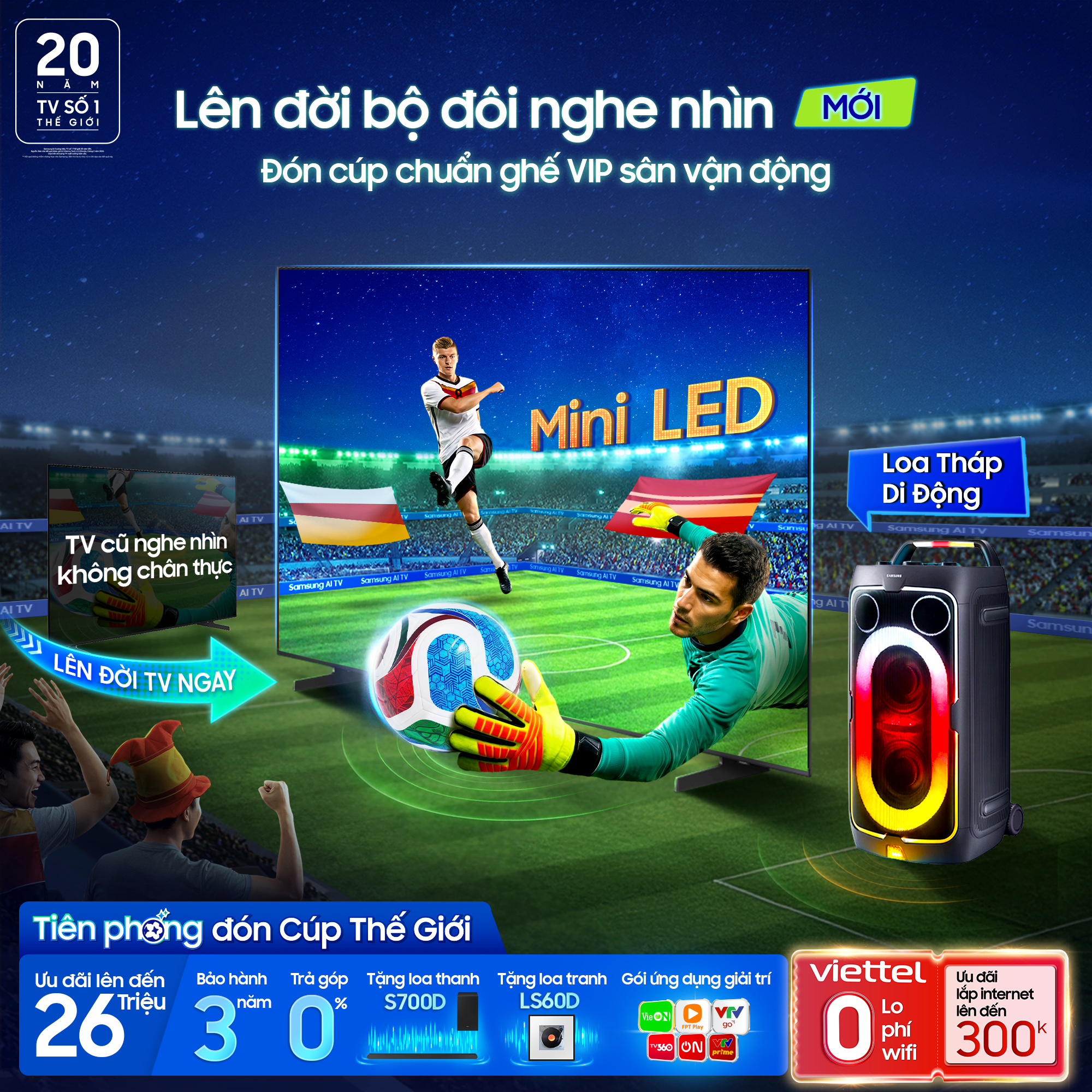 Samsung AI TV tung ưu đãi hấp dẫn, nâng tầm trải nghiệm World Cup 2026 với Vision AI Companion và Chế độ Bóng đá AI Samsung AI TV tung ưu đãi hấp dẫn, nâng tầm trải nghiệm World Cup 2026 với Vision AI Companion và Chế độ Bóng đá AI