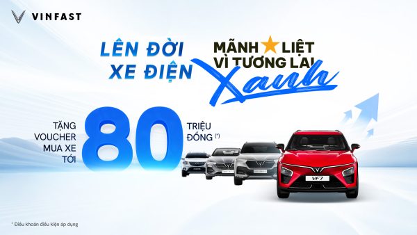 VinFast tặng voucher tối đa 80 triệu đồng để khách hàng cũ chuyển đổi sang xe điện