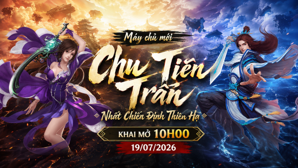 Võ Lâm Miễn Phí ra mắt máy chủ Chu Tiên Trấn, đua top nhận thưởng lên đến 120 triệu đồng