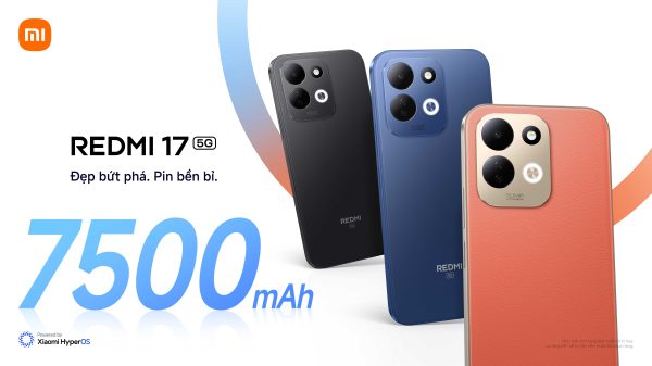 Xiaomi ra mắt REDMI 17 Series tại Việt Nam, pin 7.500 mAh, giá từ 5,99 triệu đồng kèm nhiều ưu đãi Xiaomi ra mắt REDMI 17 Series tại Việt Nam, pin 7.500 mAh, giá từ 5,99 triệu đồng kèm nhiều ưu đãi