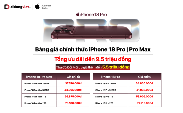 Di Động Việt mở bán iPhone 18 Pro và iPhone 18 Pro Max, ưu đãi đến 9,5 triệu đồng Di Động Việt mở bán iPhone 18 Pro và iPhone 18 Pro Max, ưu đãi đến 9,5 triệu đồng