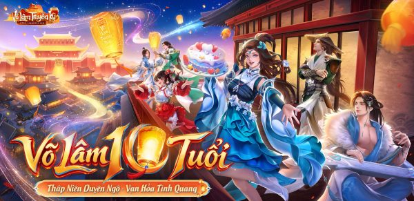 Võ Lâm Truyền Kỳ Mobile hé lộ loạt đặc quyền dành cho game thủ tại đại tiệc sinh nhật 10 tuổi “Võ Lâm Thượng Đỉnh” Võ Lâm Truyền Kỳ Mobile hé lộ loạt đặc quyền dành cho game thủ tại đại tiệc sinh nhật 10 tuổi “Võ Lâm Thượng Đỉnh”
