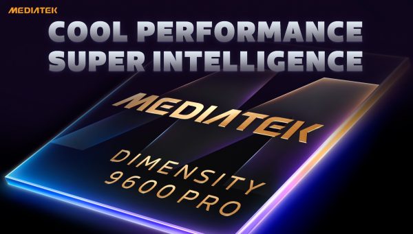 MediaTek ra mắt Dimensity 9600 Pro trên tiến trình 2nm, nâng tầm chip smartphone cao cấp MediaTek ra mắt Dimensity 9600 Pro trên tiến trình 2nm, nâng tầm chip smartphone cao cấp