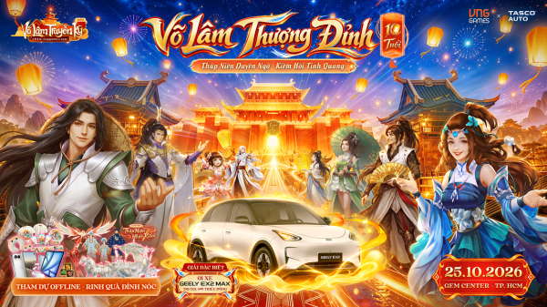 Võ Lâm Truyền Kỳ Mobile hé lộ loạt đặc quyền dành cho game thủ tại đại tiệc sinh nhật 10 tuổi “Võ Lâm Thượng Đỉnh”